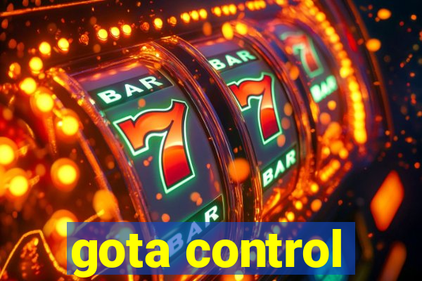 gota control